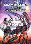 Examination Of Material Of Starhawk Book The Spiral Dance